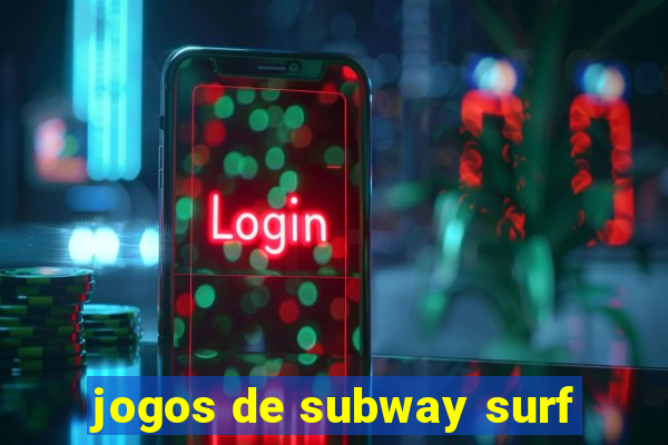 jogos de subway surf